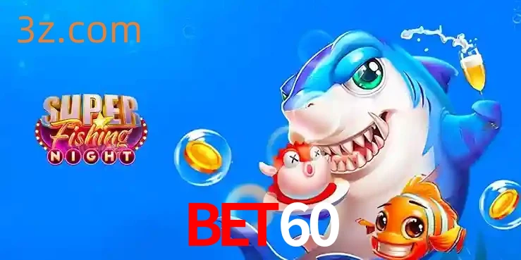 Cassino de Pesca: Uma Visão Geral e Recomendação no bet60